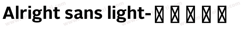 Alright sans light字体转换